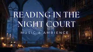 Night Court Library at Midnight &ndash; Relaxing Fantasy Music & Fireplace