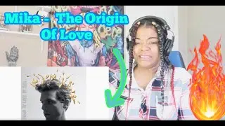 Mika -  The Origin Of Love REACTION!!