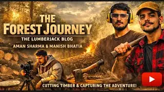  &ldquo;Forest Journey &ndash; Jangal Mein Kaam Aur Safar | Epic Wood Cutting Vlog&rdquo;