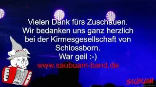 Kerb in Schlossborn - Saubuam - beste Partyband