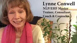 Lynne Conwell NLP-EHF, International Master Trainer, Counselor, Coach