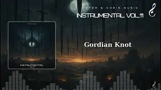 Peter & Chris Music -  INSTRUMENTAL VOL11 [Preview]   (Epic Music)