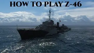 How to play Z-46 in 2025 - World of Warships guide