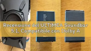 Recensione del ULTIMEA Soundbar 5.1, Compatibile con Dolby Atmos, con Surround 5.1 Wireless Subwoofe