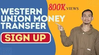 Western Union Tutorial: Set Up Your Account Easily - 2026