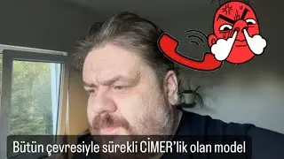 B&uuml;t&uuml;n &ccedil;evresiyle s&uuml;rekli CİMER&rsquo;lik olan model.