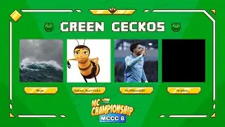 MCCC 8 Green Geckos! (with 5hys, Wailed_Burrito61 & Argon! (featuring Hoin))