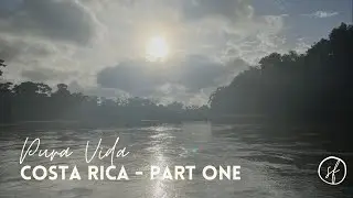 #6 Costa Rica - Part One