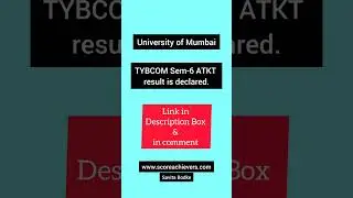 TYBCom Sem 6 ATKT Result #mumbaiuniversity #tybcom #atkt #atktexams #atktbacklogsexambigupdate
