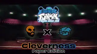 CLEVERNESS [ Paper Edition ] - FNF: Paper Stories [ OST ]