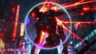 N-VirusCore - RAGE CIRCUIT🎧