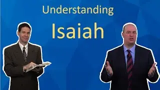 Understanding Isaiah