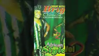 BRIGHT CHIMEZIE AND HIS ZIGIMA SOUND