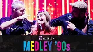 SaxAndSix ► Medley '90s  [Promo 2021]