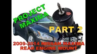 2009-2014 Nissan Maxima Rear Engine Mount
