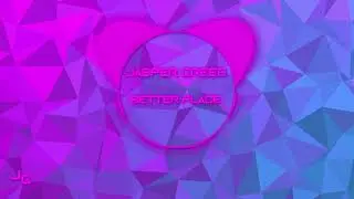Jasper Creed - Better Place