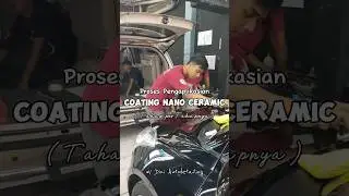 Tahap-tahap pengaplikasian Coating Nano Ceramic #diniautodetailing #detailingkediri #coatingmobil