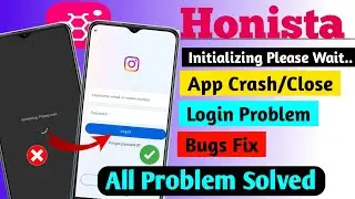 Honista Initializing Please Wait Problem | Honista Not open Problem Solve | Honista login Problem
