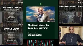 Important Update For The Grand Master Jay Legal Defense Fund