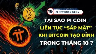 Tại Sao Pi Coin Li&ecirc;n Tục &ldquo;Sấp Mặt&rdquo; Khi Bitcoin Tạo Đỉnh Trong Th&aacute;ng 10?