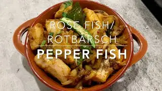 Pepper fish rosefish | Pfeffer Fisch Rotbarsch | Indian Food | Indisch