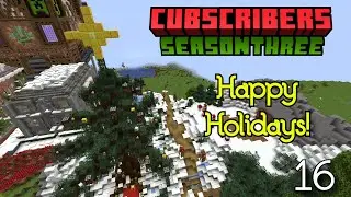 Happy Holiday Decorating! | Cubscriber SMP Season 3 - Episode 16