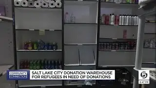Salt Lake City donation warehouse for refugees in dire need of basic items