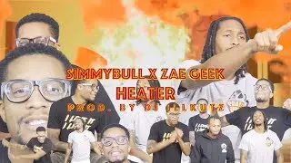 #L2DH2 Simmybull x Zae Geek - Heater (Prod by DJ ILLKUTZ) 4K