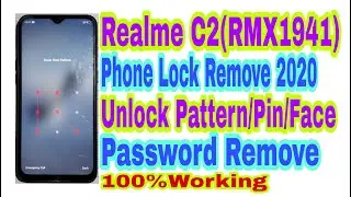 Realme C2(RMX1941)Remove Phone Lock 2020||Unlock Pattern/Pin/Face/Password 100%Working By Tech Babul