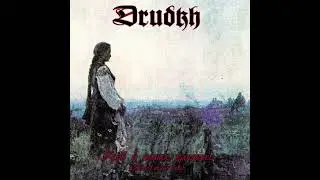 Drudkh - Furrows Of Gods (Борозни богів) (instrumental)