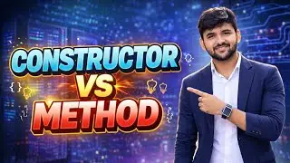 Constructor vs Method Explained Simply | OOP Concepts Made Easy 🔥🔥 