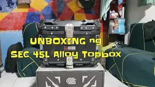 Unboxing ng SEC 45L Alloy Topbox