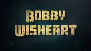 Bobby Wisheart Entrance Video -  2022