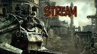 STREAM Fallout 4!