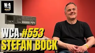 WORKING CLASS AUDIO #553 with STEFAN BOCK