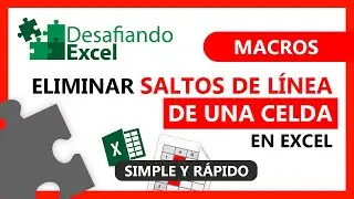 Eliminar SALTOS DE LÍNEA de una CELDA en Excel | Macros en Excel #55