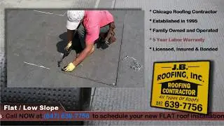 Flat Roof Chicago (847) 639-7756 Torch Down Roofing
