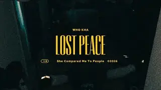WHO KHA - Lost Peace (official video) Shot by. dukes + me