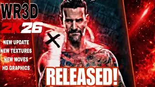 WR3D 2K26 New  Mod Released 🔥 | New Features + Mediafire Link |New Mod Download
