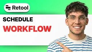 How to Schedule a Retool Workflow [2026 Full Guide]