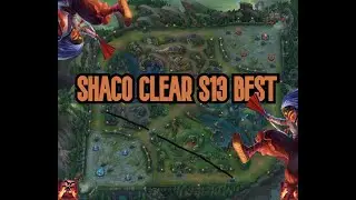 shaco clear s13.15 red side BEST