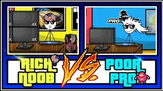 RICH NOOB VS POOR PRO