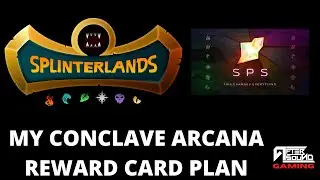 ПЛАН НАГРАДНОЙ КАРТЫ КОНКЛАВ ARCANA (SPLINTERLANDS)