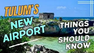 Transportation at TULUM&rsquo;S NEW AIRPORT