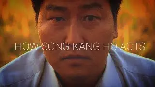 How Song Kang Ho Becomes His Characters