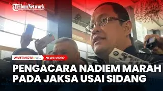 Pengacara Nadiem Marah pada Jaksa usai Sidang, Pernah Bela Tom Lembong