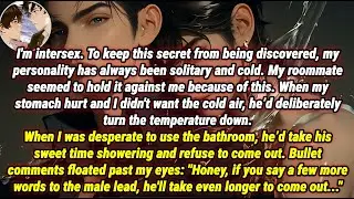 [BL]To hide my secret, I was cold to everyone. My hateful roommate's secret? He was in love with me