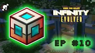 FTB Infinity Evolved | Expert mode - episode 10
