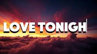Love tonight | Lyrics | K-POP | 2025