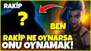 LoL ama karakterimi 'RAKİP SEÇİYOR' bölüm:9